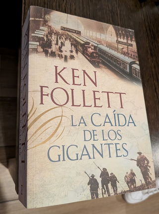 La Caída de los Gigantes - Ken Follett