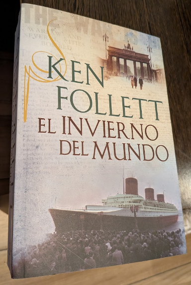 El Invierno Del Mundo - Ken Follett